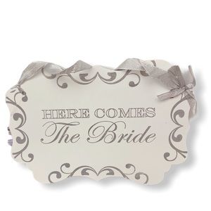 “Here comes the Bride” sign